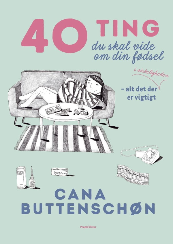 40 ting du skal vide om din fødsel, bog af Cana Buttenschøn#Cana ButtenschønBooksBuump