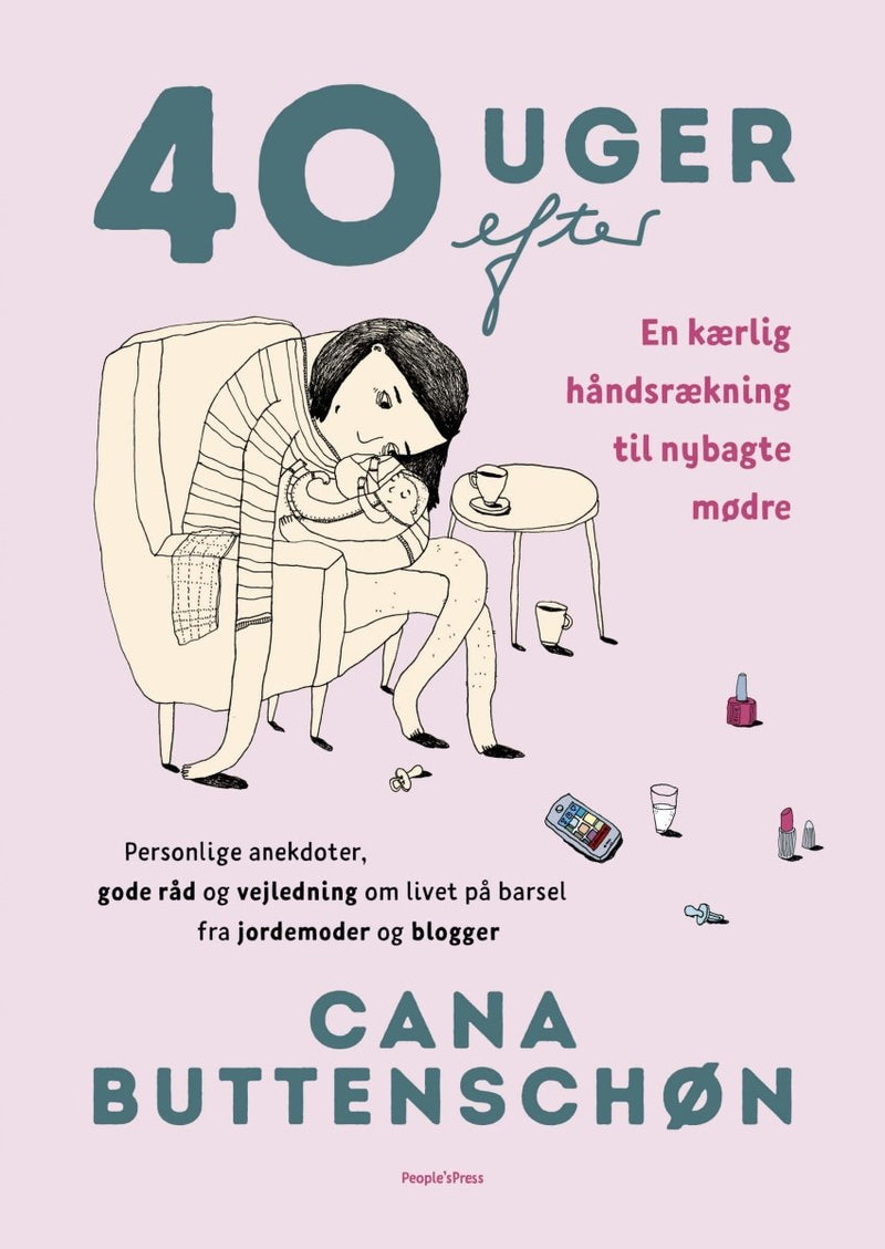 40 uger efter, bog af Cana Buttenschøn